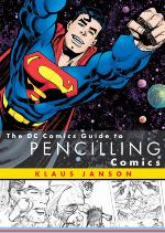 The DC Comics Guide to Pencilling Comics