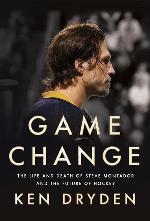 Game Change: The Life and Death of Steve Montador, and the Future of Hockey