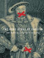 The Rude Story of English