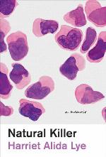 Natural killer : A Memoir
