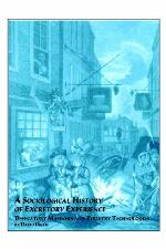 A Sociological History of Excretory Experience