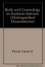 Body and Cosmology in Kashmir Saivism