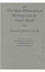 The Main Philosophical Writings and the Novel &quot;Allwill&quot; (McGill-Queen's Studies in the History of Ideas) (McGill-Queen's Studies in the History of Ideas)