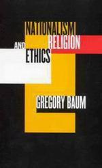 Nationalism, Religion, and Ethics