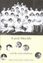 Carol Shields and the Extra-Ordinary