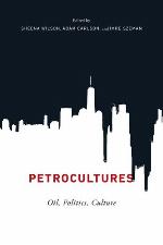 Petrocultures