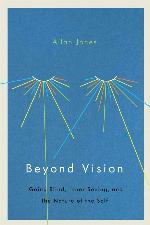 Beyond Vision