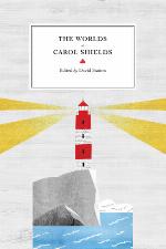 The Worlds of Carol Shields