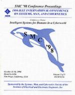 Systems, Man &amp; Cybernetics (Smc) 1998 IEEE International Conference 4 Volume Set