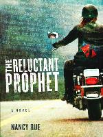 The Reluctant Prophet
