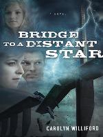 Bridge to a Distant Star