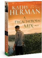 A Treacherous Mix: A Novel (Ozark Mountain Trilogy)