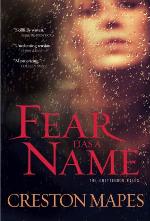 Fear Has a Name