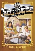 Prairie Homestead (The Orphans' Journey Series)