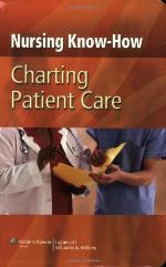 Charting Patient Care (Nursing Know-how)