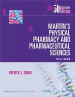 Martin's Physical Pharmacy and Pharmaceutical Sciences