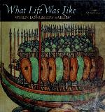What Life Was Like When Longships Sailed
