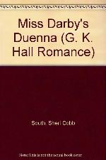 Miss Darby's Duenna (G K Hall Large Print Romance Series)