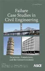 Failure Case Studies in Civil Engineering