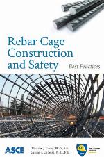 Rebar Cage Construction and Safety