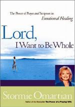 Lord, I Want to Be Whole