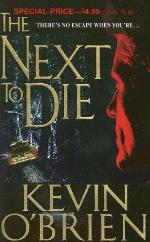 The Next to Die