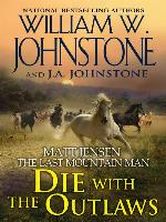 Die with the Outlaws