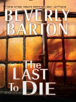 The Last to Die