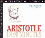 Aristotle in 90 Minutes (Philosophers in 90 Minutes (Audio))