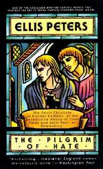 The Pilgrim of Hate (The Tenth Chronicle of Brother Cadfael)(Chronicles of Brother Cadfael, Book 10)(LIBRARY EDITION)