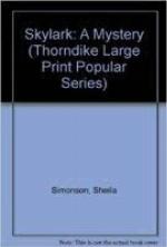 Skylark: A Mystery (Thorndike Large Print Popular Series)