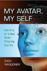 My Avatar, My Self