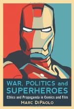 War, Politics and Superheroes