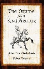 The Druids and King Arthur