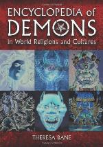 Encyclopedia of Demons in World Religions and Cultures