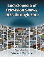 Encyclopedia of Television Shows, 1925 through 2010