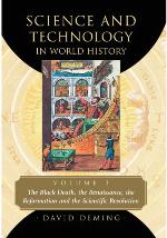 The black death, the Renaissance, the Reformation and the Scientific Revolution