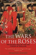 A Brief History of the Wars of the Roses