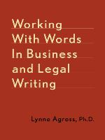 Working with Words in Business and Legal Writing