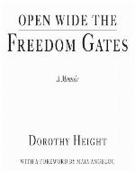 Open Wide the Freedom Gates