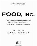 Food Inc.--A Participant Guide