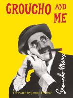 Groucho and Me