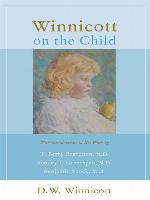 Winnicott On the Child