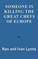 Someone Is Killing the Great Chefs of Europe