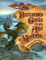 Bertrem's Guide to the Age of Mortals