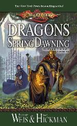 Dragons of Spring Dawning (Dragonlance Chronicles, Book 3)