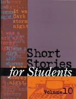 Short Stories for Students, Volume 10