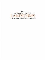 UXL Encyclopedia of Landforms and Other Geologic Features