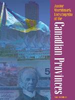Junior Worldmark Encyclopedia of the Canadian Provinces