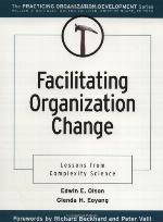 Facilitating Organization Change